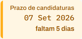 Uma etiqueta que nomeia o prazo: prazo de candidaturas, 07 Set 2026.